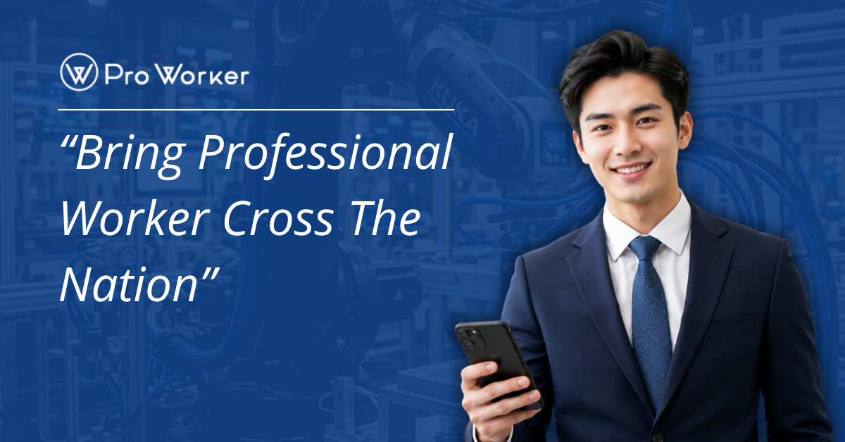 “Bring Professional Worker Cross The Nation”